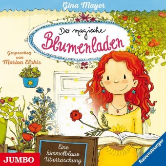Der magische Blumenladen - Eine himmelblaue Überraschung, 1 Audio-CD