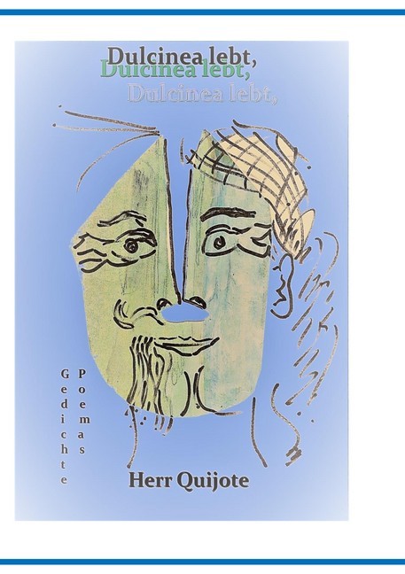 Dulcinea lebt, Herr Quijote und Was wir zu sagen haben Teil 2 main product photo