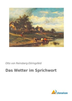 Das Wetter im Sprichwort