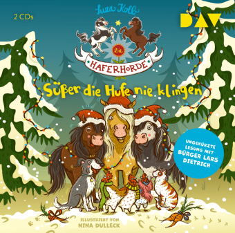 Die Haferhorde - Süßer die Hufe nie klingen, 2 Audio-CDs