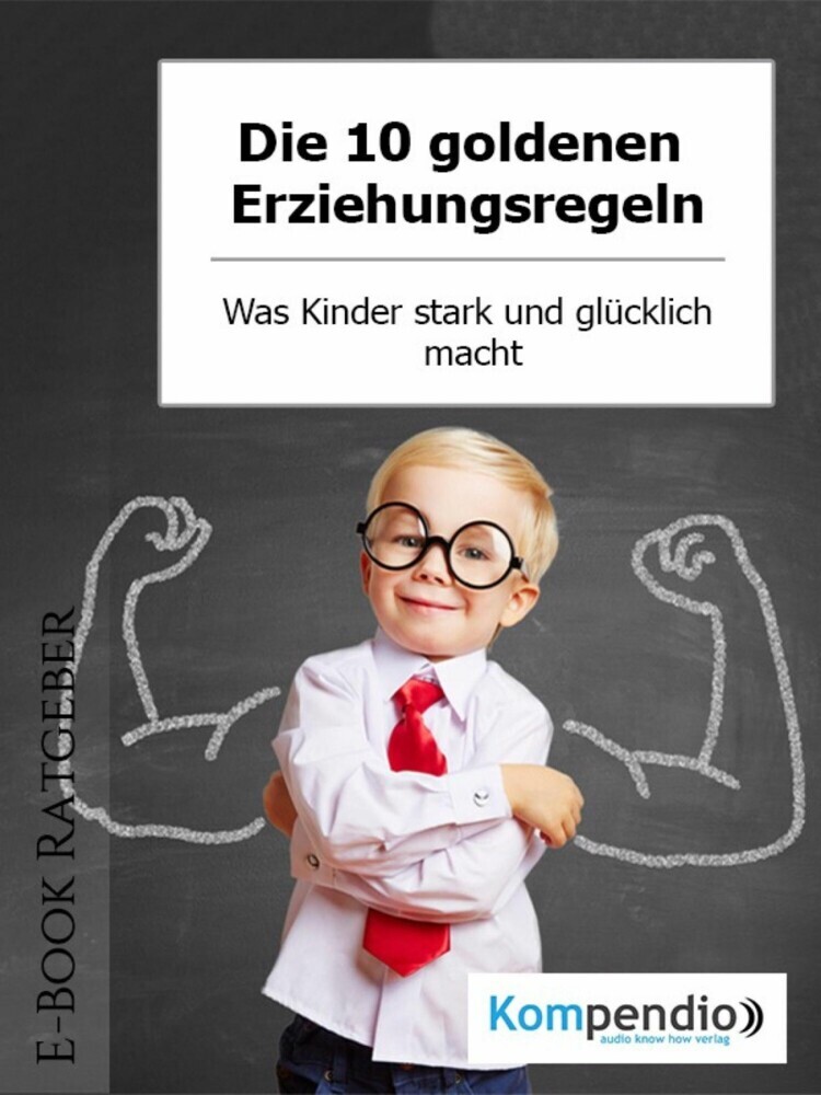 Die 10 goldenen Erziehungsregeln main product photo