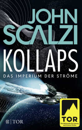Kollaps, Das Imperium der Ströme 1.Bd.1