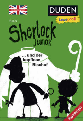Sherlock Junior und der kopflose Bischof, Erstes Englisch