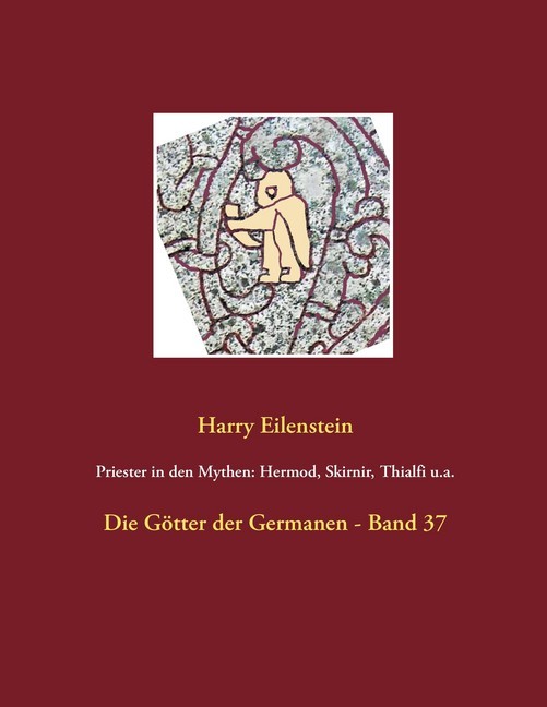 Priester in den Mythen: Hermod, Skirnir, Thialfi u.a. main product photo