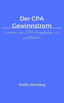 Der CPA Profit Sturm