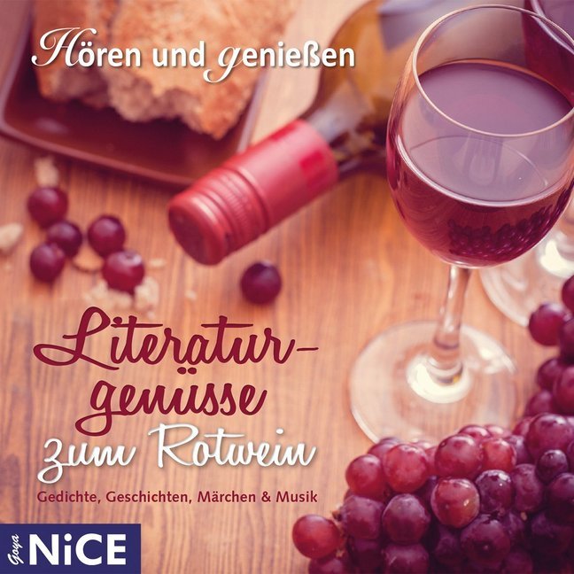 Literaturgenüsse zum Rotwein. Gedichte, Geschichten, Märchen und Musik, 1 Audio-CD main product photo
