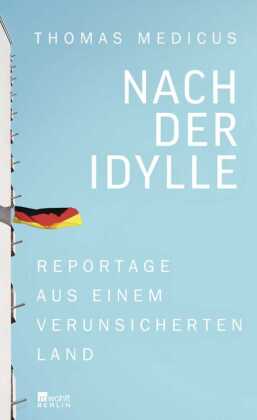 Nach der Idylle