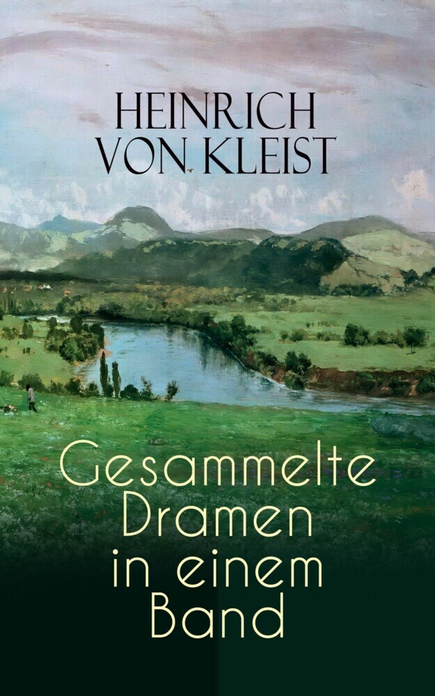 Heinrich von Kleist: Gesammelte Dramen in einem Band main product photo