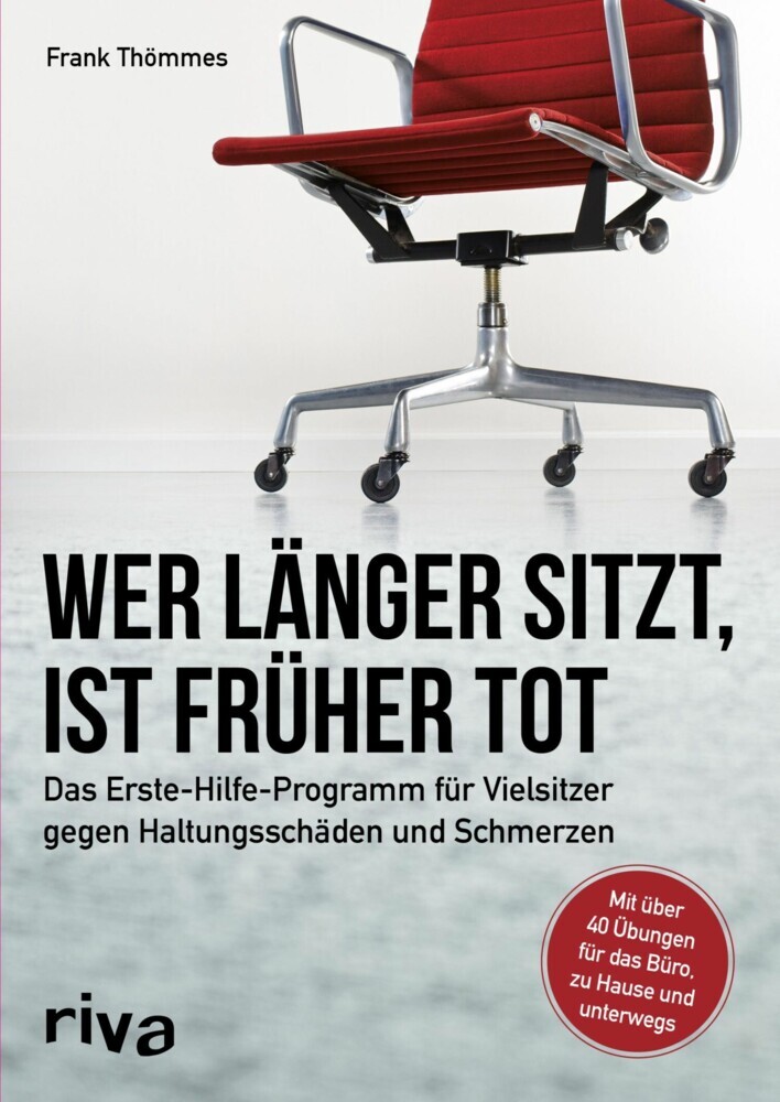 Wer länger sitzt, ist früher tot main product photo