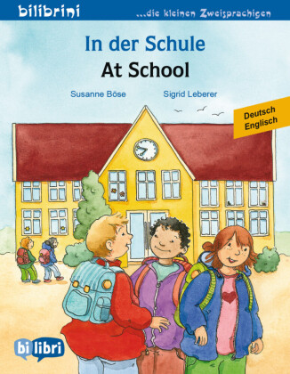 In der Schule (Deutsch-Englisch)