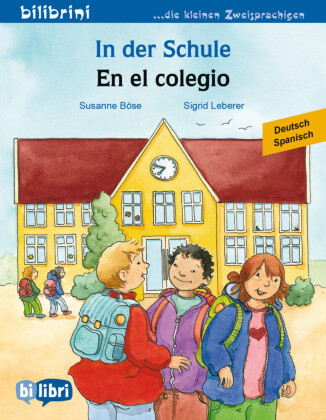 In der Schule (Deutsch-Spanisch)