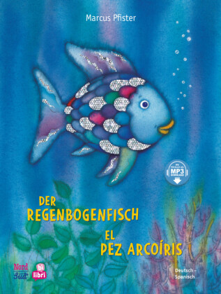 Der Regenbogenfisch (Deutsch-Spanisch)