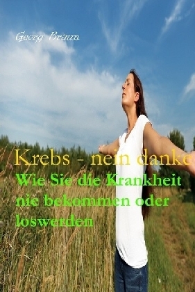 Krebs - nein danke