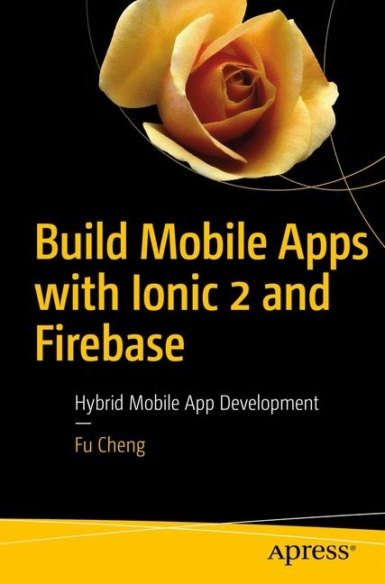 Build Mobile Apps with Ionic 2 and Firebase main product photo