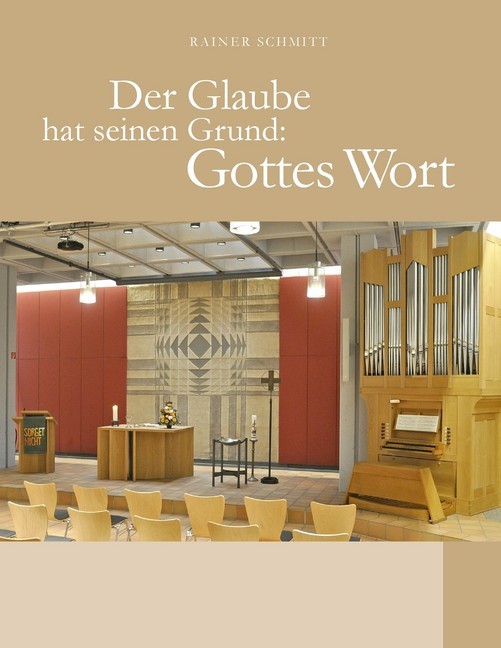 Der Glaube hat seinen Grund: Gottes Wort main product photo