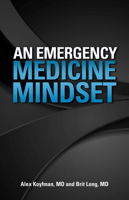 An Emergency Medicine Mindset main product photo