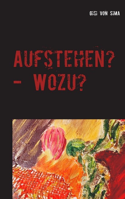 Aufstehen? - Wozu? main product photo