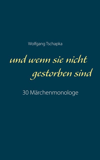Und wenn sie nicht gestorben sind main product photo
