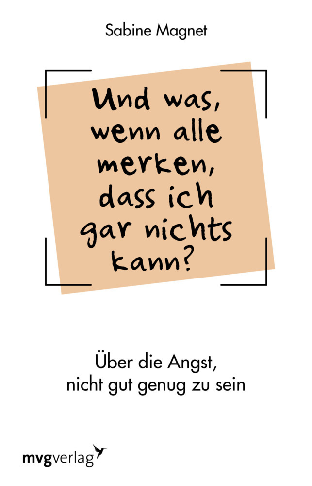 Und was, wenn alle merken, dass ich gar nichts kann? main product photo