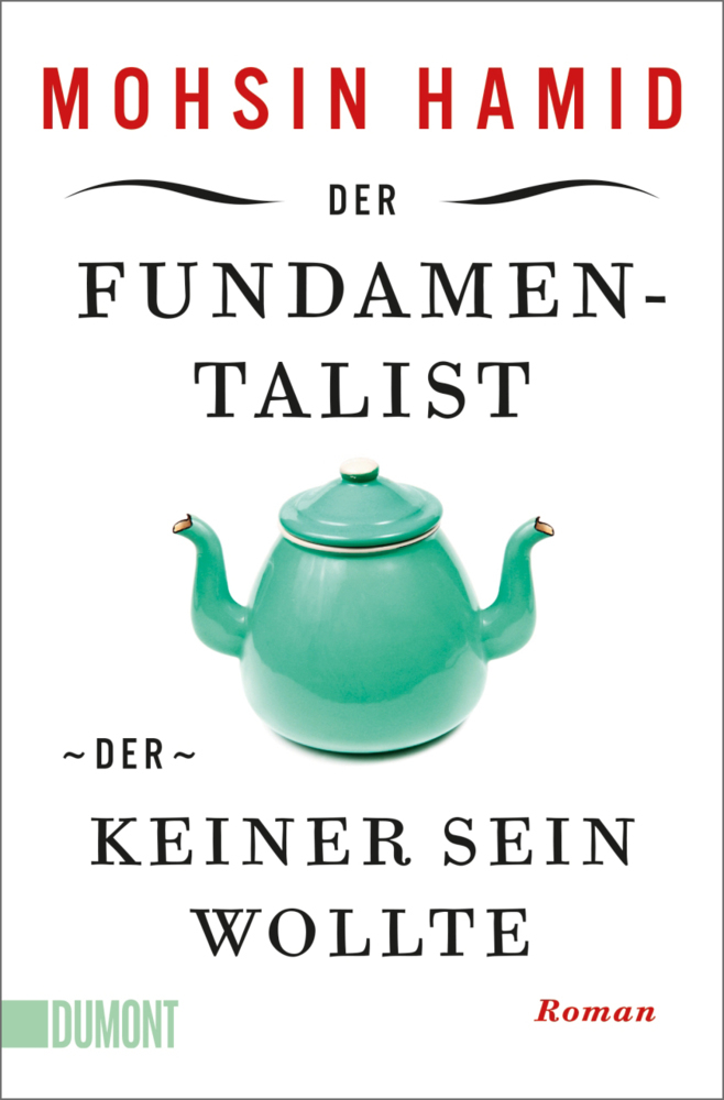 Der Fundamentalist, der keiner sein wollte main product photo