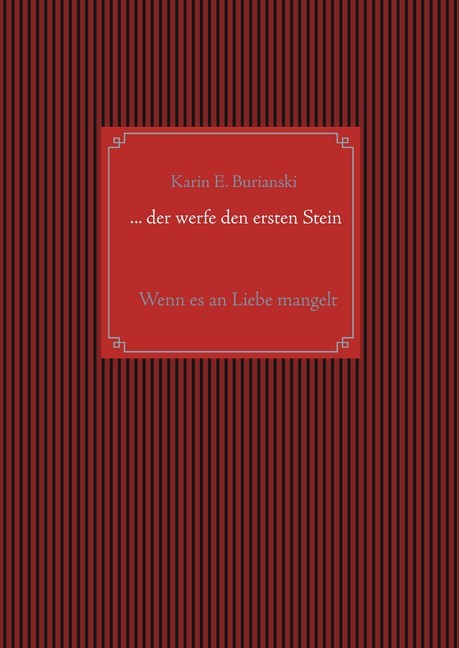 ... der werfe den ersten Stein main product photo