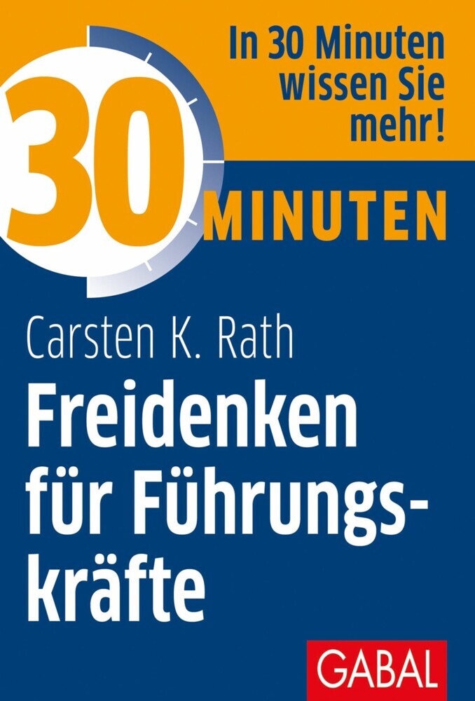 30 Minuten Freidenken für Führungskräfte main product photo