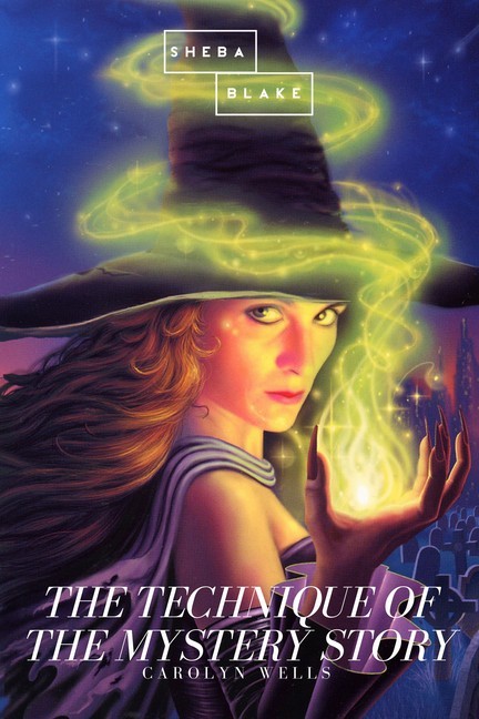 The Technique of the Mystery Story main product photo