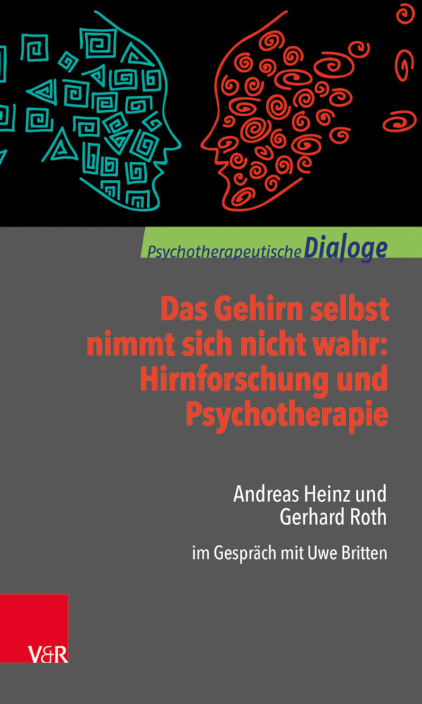 Das Gehirn selbst nimmt sich nicht wahr: Hirnforschung und Psychotherapie main product photo