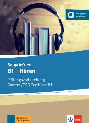 So geht's noch besser zu B1 - Hören, m. MP3-CD