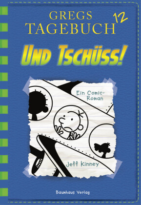 Gregs Tagebuch - Und Tschüss!
