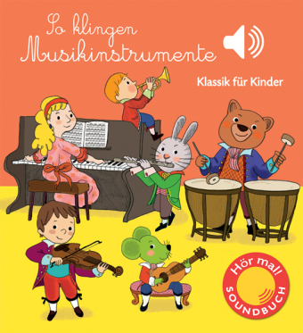 So klingen Musikinstrumente, m. Soundeffekten