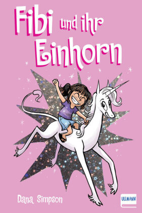 Fibi und ihr Einhorn (Bd.1) Comics für Kinder. Bd.1