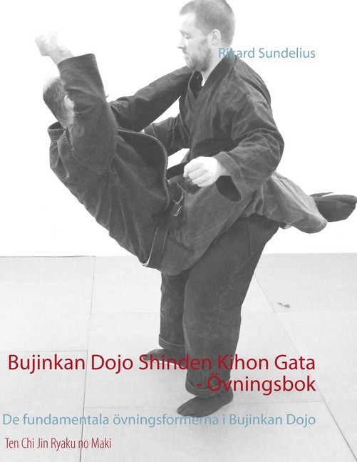 Bujinkan Dojo Shinden Kihon Gata - Övningsbok main product photo