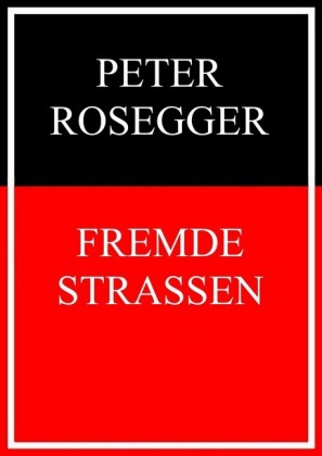Fremde Straßen