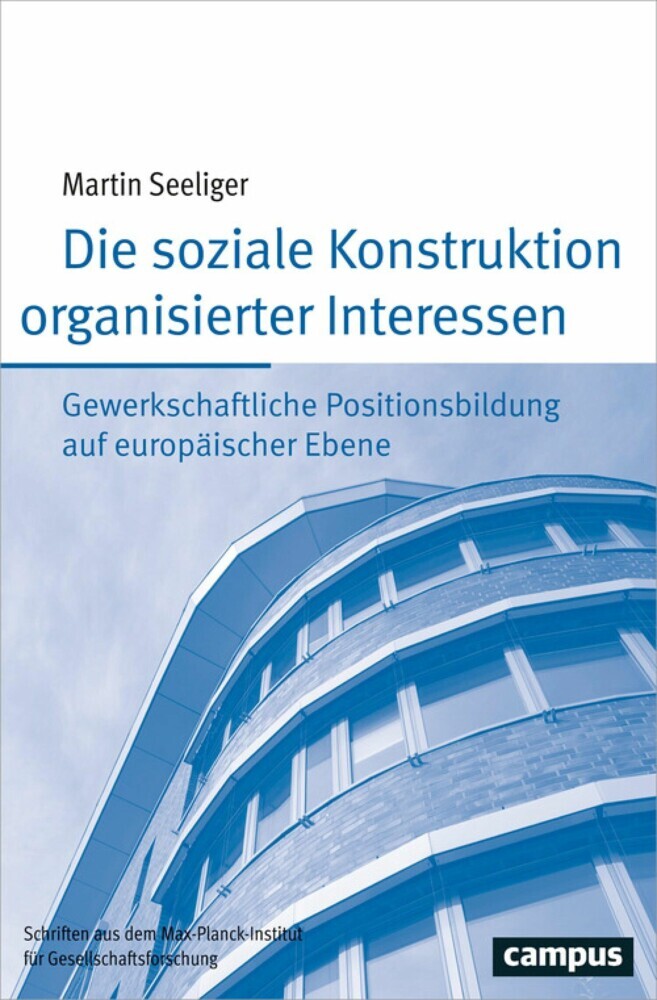 Die soziale Konstruktion organisierter Interessen main product photo