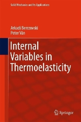Internal Variables in Thermoelasticity