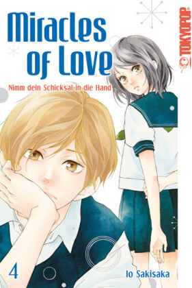 Miracles of Love - Nimm dein Schicksal in die Hand. Bd.4