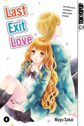 Last Exit Love. Bd.4