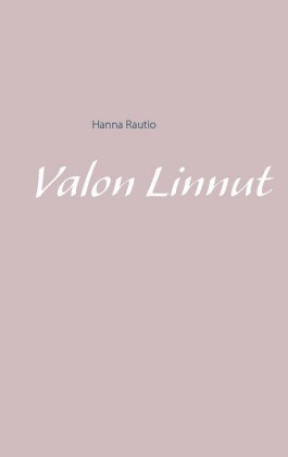 Valon Linnut