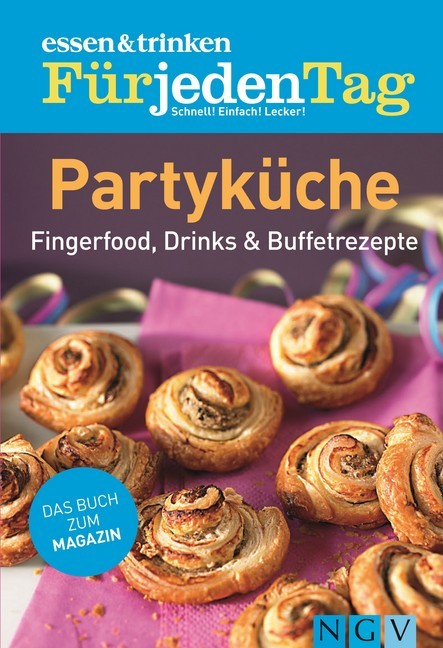 ESSEN & TRINKEN FÜR JEDEN TAG - Partyküche main product photo