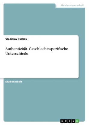Authentizität. Geschlechtsspezifische Unterschiede
