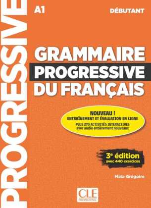 Grammaire progressive du français - Niveau débutant - 3ème édition