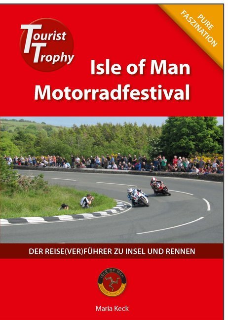Isle of Man - Tourist Trophy Motorradfestival main product photo