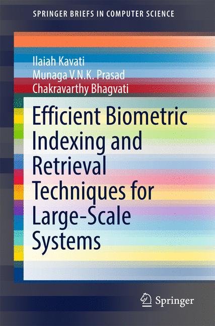 Efficient Biometric Indexing and Retrieval Techniques for Large-Scale Systems main product photo