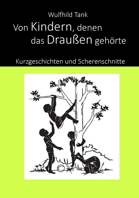 Von Kindern, denen das Draußen gehörte main product photo