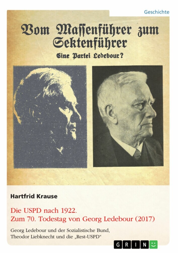 Die USPD nach 1922. Zum 70. Todestag von Georg Ledebour (2017) main product photo