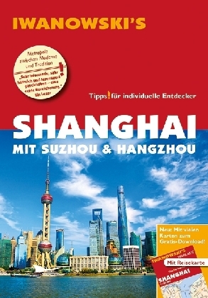 Iwanowski's Shanghai mit Suzhou & Hangzhou Reiseführer main product photo