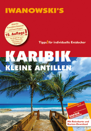 Iwanowski's Karibik Kleine Antillen, m. 1 Karte