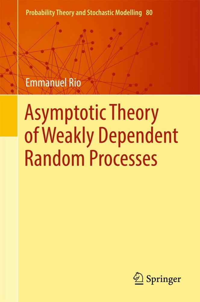 Asymptotic Theory of Weakly Dependent Random Processes main product photo