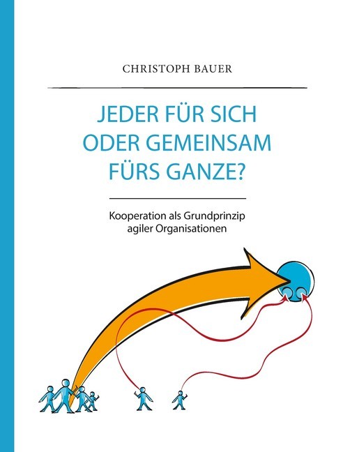 Jeder für sich oder gemeinsam fürs Ganze? main product photo